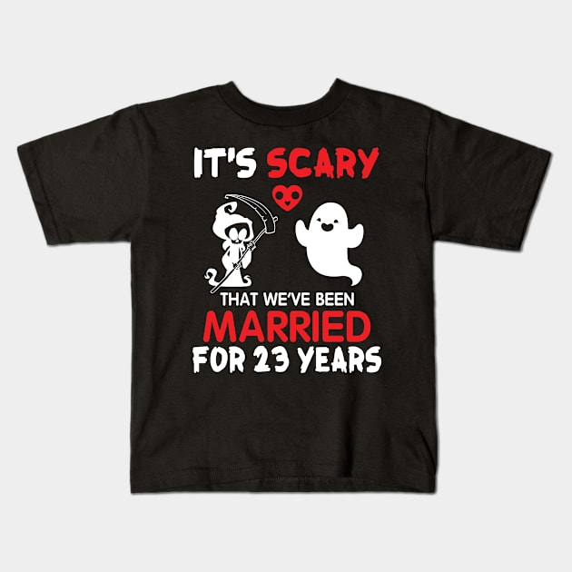 It's Scary That We've Been Married For 23 Years Ghost And Death Couple Husband Wife Since 1997 Kids T-Shirt by Cowan79